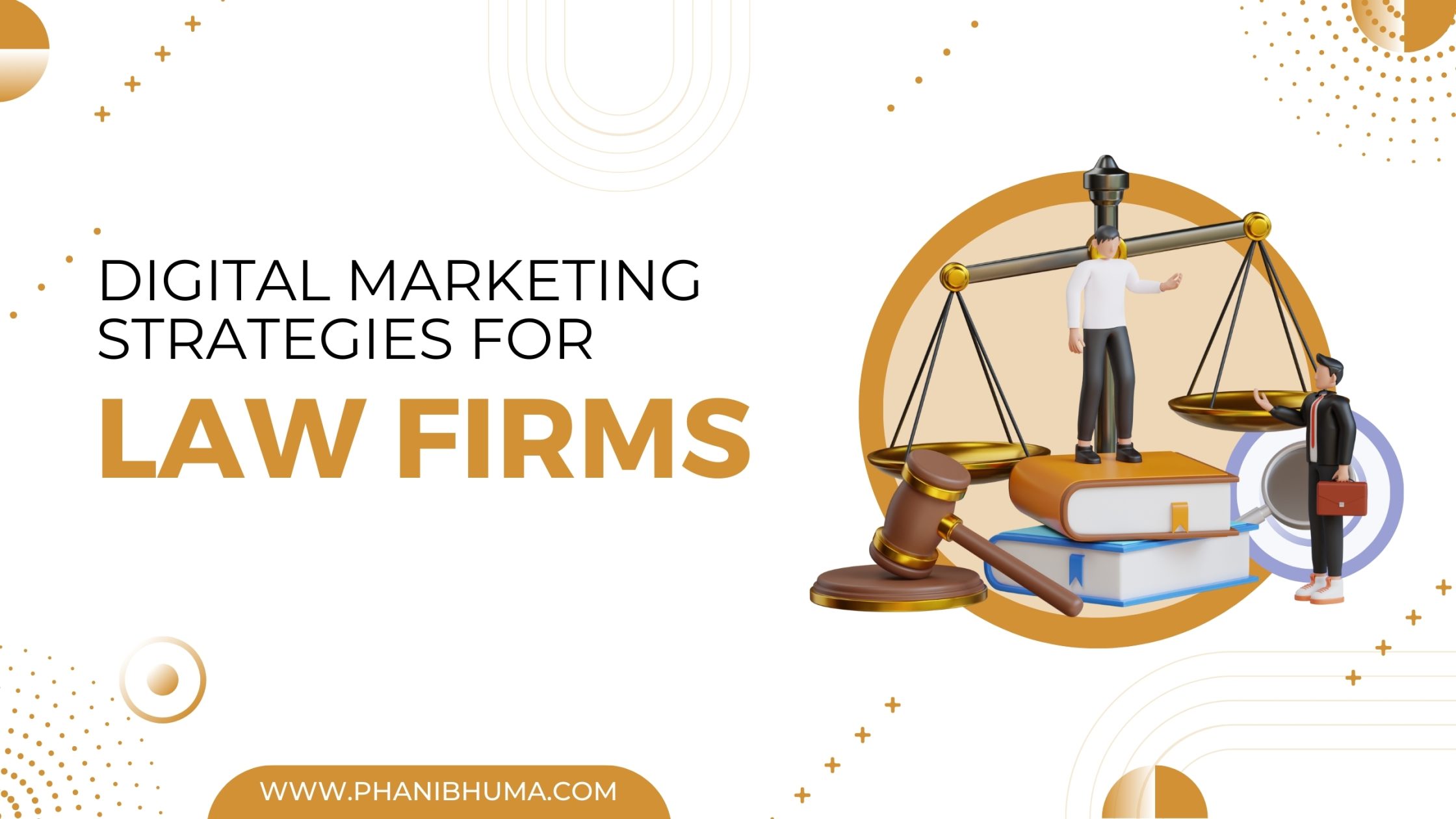 Top Digital Marketing Strategies for Law Firms